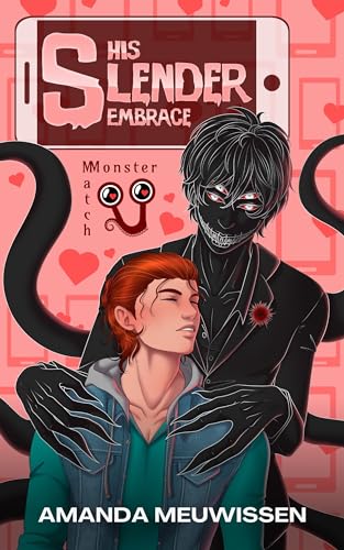 His Slender Embrace (By: Amanda Meuwissen) cover
