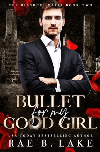 Bullet for My Good Girl book cover