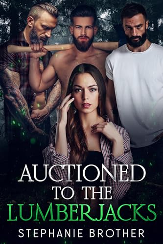 Auctioned To The Lumberjacks book cover