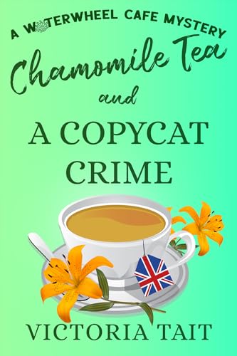Chamomile Tea and A Copycat Crime book cover
