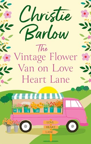 The Vintage Flower Van on Love Heart Lane book cover