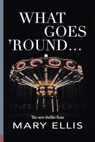 What Goes 'Round... book cover