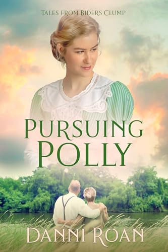 Pursuing Polly : Tales from Biders Clump Prequel book cover