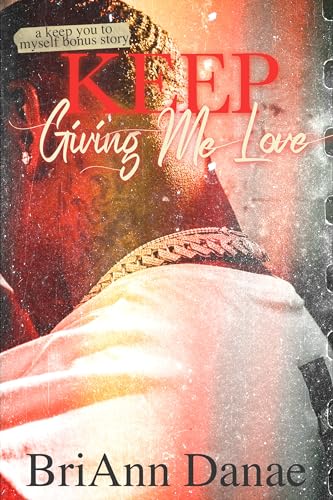 Keep Giving Me Love book cover