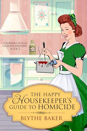 The Happy Housekeeper's Guide to Homicide book cover