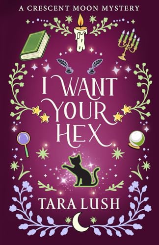 I Want Your Hex book cover