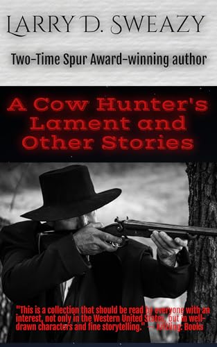 A Cow Hunter's Lament and Other Stories book cover