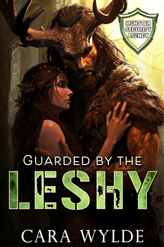 Guarded by the Leshy (By: Cara Wylde) cover