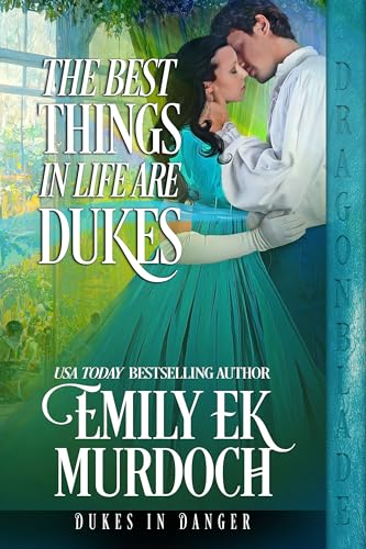 The Best Things in Life are Dukes book cover