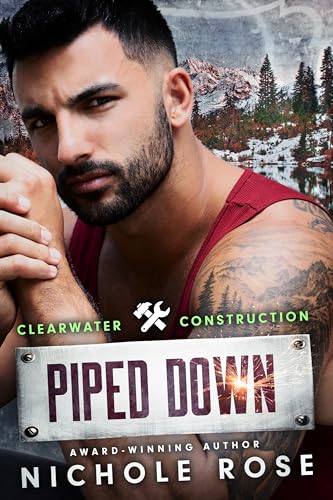 Piped Down (By: Nichole Rose) cover
