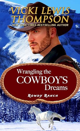 Wrangling the Cowboy's Dreams book cover