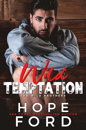 Wild Temptation (By: Hope Ford) cover