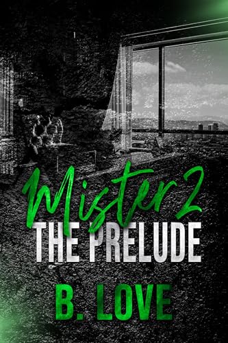 Mister 2: The Prelude book cover