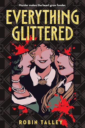 Everything Glittered book cover