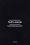 God's Journal: How to travel through the multiverse and become your higher self using The Philosophy of Order