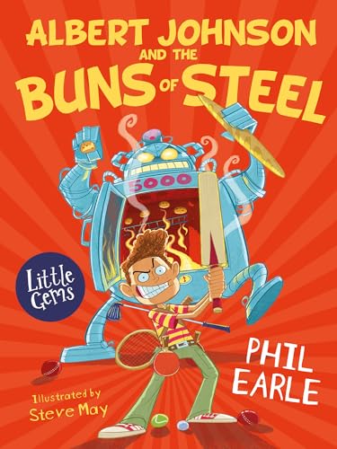 Albert Johnson and the Buns of Steel (By: Phil Earle,Steve May) cover