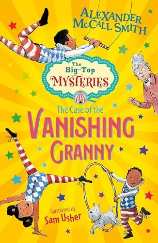 The Big-Top Mysteries– The Case of the Vanishing Granny book cover