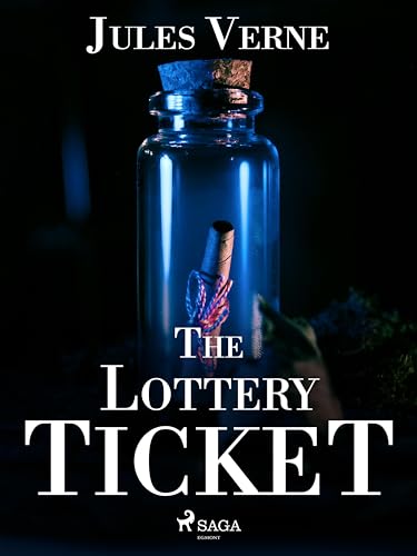 The Lottery Ticket / Ticket No. "9672" cover