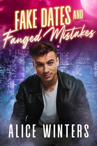Fake Dates and Fanged Mistakes book cover