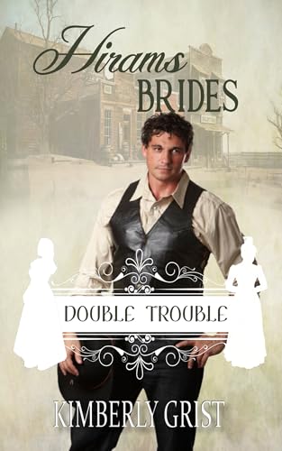 Hiram's Brides (By: Kimberly Grist) cover