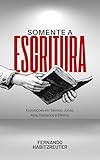 Somente Escritura Exposi%C3%A7%C3%B5Es Romanos Ef%C3%A9Sios Ebook
