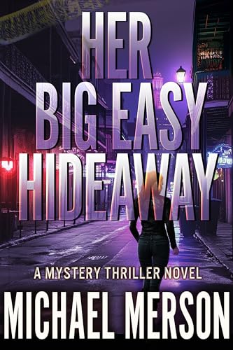 Her Big Easy Hideaway book cover