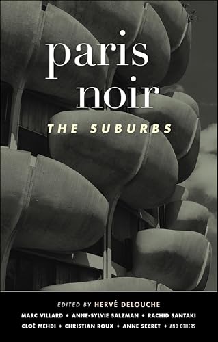 Paris Noir: The Suburbs book cover