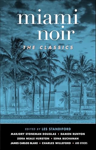 Miami Noir: The Classics cover