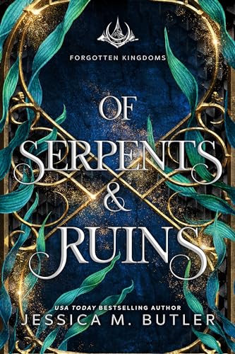 Of Serpents and Ruins (By: Jessica M. Butler) cover