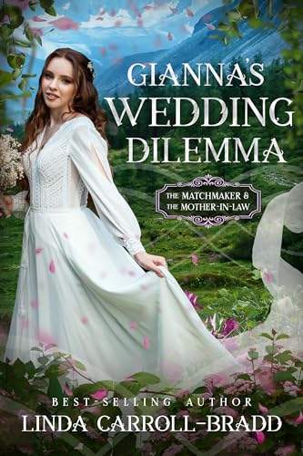 Gianna's Wedding Dilemma (By: Linda Carroll-Bradd) cover