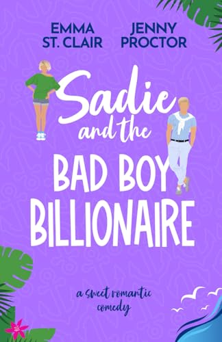 Sadie and the Bad Boy Billionaire book cover