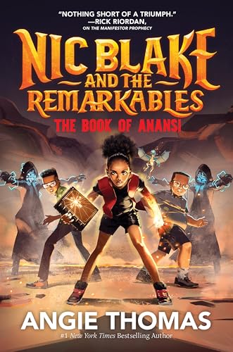 Nic Blake and the Remarkables: The Book of Anansi cover
