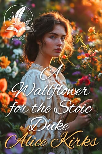 A Wallflower for the Stoic Duke book cover