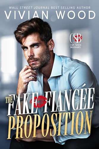 The Fake Fiancée Proposition book cover
