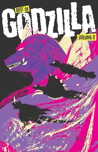 Best of Godzilla, Vol. 2 (With: Simon Gane,Víctor Santos,Chris Mowry) cover