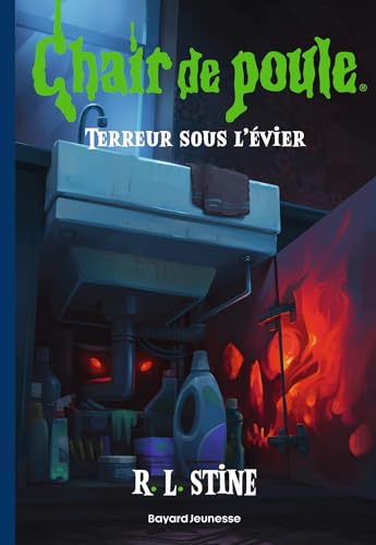 Chair de poule Tome 12 – Terreur sous l'évier