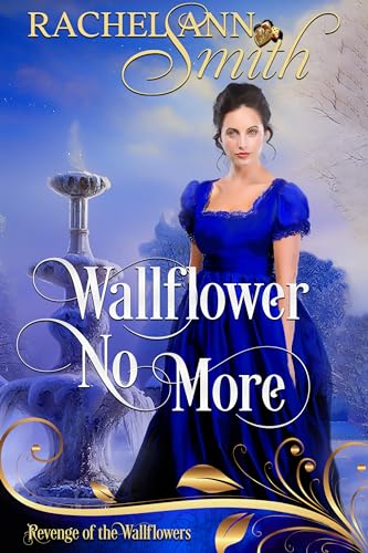 Wallflower No More (By: Rachel Ann Smith) cover