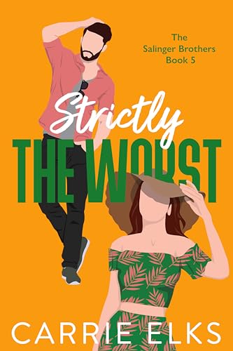 Strictly The Worst book cover