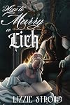 How to Marry a Lich