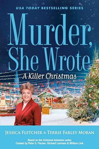 A Killer Christmas (By: Terrie Farley Moran,Jessica Fletcher) cover