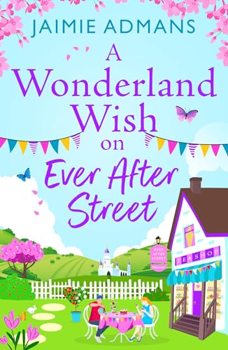 A Wonderland Wish on Ever After Street book cover