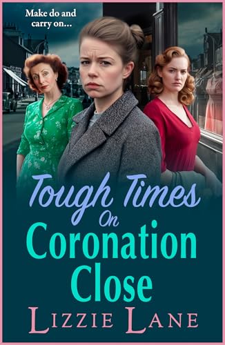 Tough Times on Coronation Close book cover