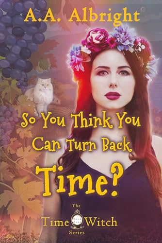 So You Think You Can Turn Back Time? book cover