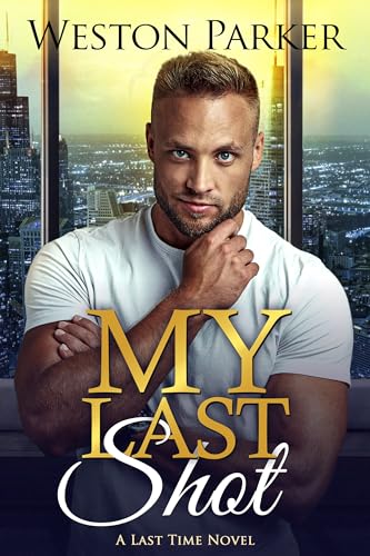 My Last Shot book cover