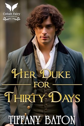 Her Duke for Thirty Days book cover