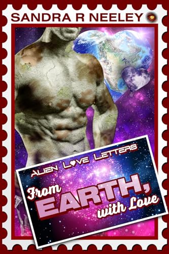 From Earth, with Love (By: Sandra R. Neeley) cover