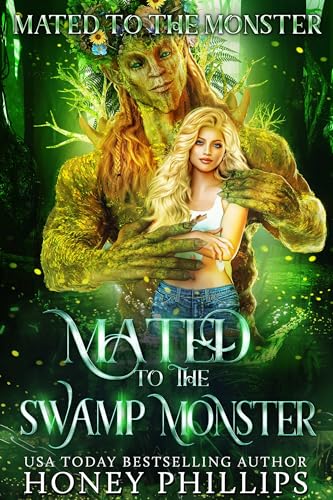 Mated to the Swamp Monster (By: Honey Phillips) cover