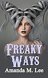 Freaky Ways
