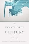 The Twenty-First Century