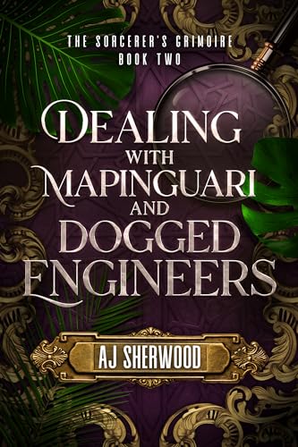 Dealing With Mapinguari and Dogged Engineers book cover